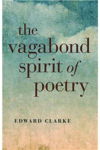 Vagabond Spirit of Poetry, The