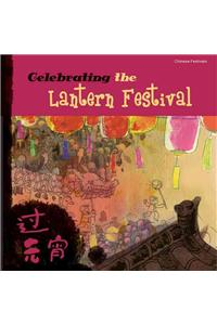 Celebrating the Lantern Festival