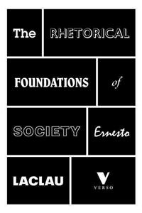 Rhetorical Foundations Of Society