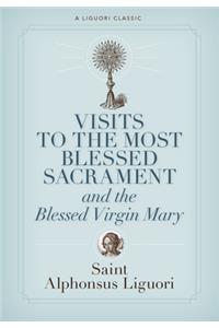 Visits to the Most Blessed Sacrament and the Blessed Virgin Mary