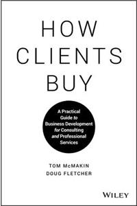 How Clients Buy