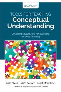 Tools for Teaching Conceptual Understanding, Secondary