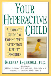 Your Hyperactive Child