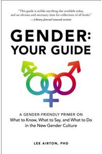 Gender: Your Guide