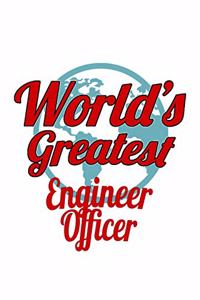 World's Greatest Engineer Officer