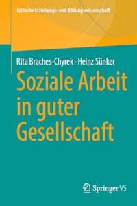 Soziale Arbeit in Guter Gesellschaft