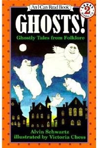 Ghosts!: Ghostly Tales from Folklore