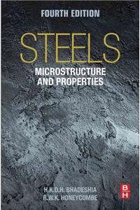 Steels: Microstructure and Properties