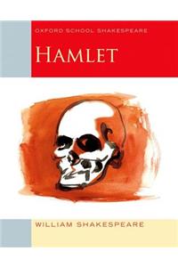  Hamlet: Oxford School Shakespeare (Oxford School Shakespeare  Series): 9780198328704: William Shakespeare, Roma Gill: Books