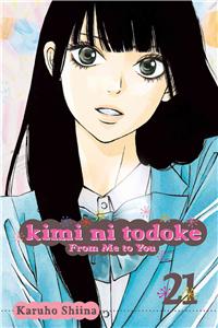 Kimi Ni Todoke: From Me to You, Vol. 21