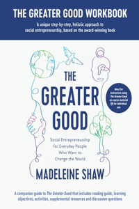 Greater Good Workbook