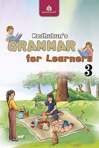 MADHUBUN'S GRAMMAR FOR LEARNERS 3