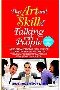 The Art and Skill of Talking with People