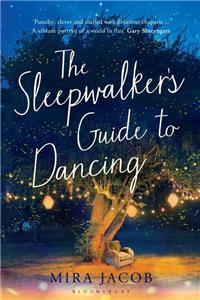 The Sleepwalker's Guide To Dancing