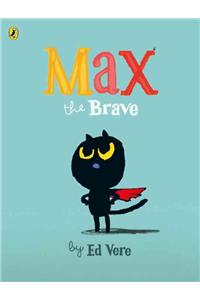 Max the Brave