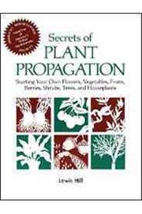 Secrets of Plant Propagation