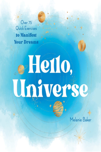 Hello, Universe