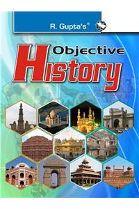 Objective History: OBJECTIVE QUESTIONS SERIES