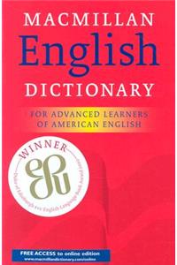 MacMillan English Dictionary: For Advanced Learners of American English