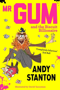 MR Gum and the Biscuit Billionaire