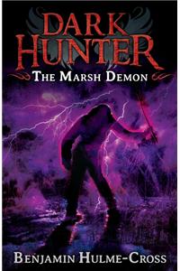 The Marsh Demon (Dark Hunter 3)