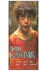 The Other Kashmir: Almost everything about  Aksai Chin, Baltistan, Gilgit, Hunza, Mirpur, Muzaffarabad
