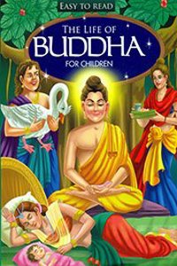 THE LIFE OF BUDDHA FOR CHILDREN
