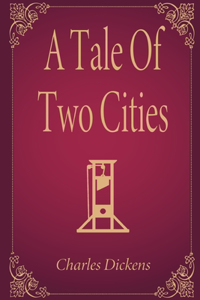 Tale Of Two Cities