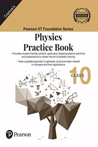 IIT Foundation Series(Physics) | Class Tenth | First Edition | By Pearson