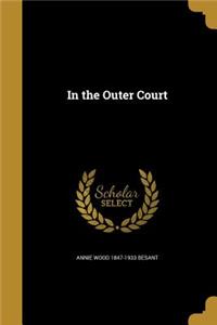 In the Outer Court