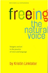 Freeing the Natural Voice