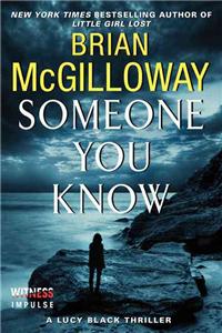 Someone You Know: A Lucy Black Thriller