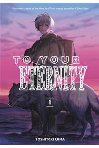 To Your Eternity 1