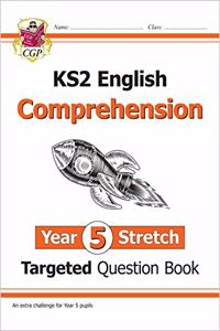 KS2 English Year 5 Stretch Reading Comprehension Targeted Question Book (+ Ans)