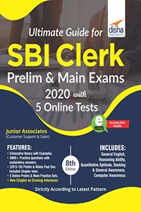 Ultimate Guide for SBI Clerk Prelim & Main Exams 2020 with 5 Online Tests