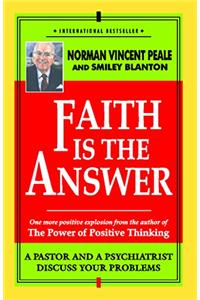 Faith is the Answer