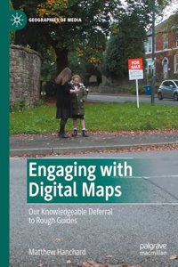 Engaging with Digital Maps