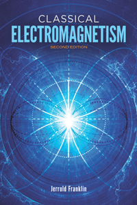 Classical Electromagnetism