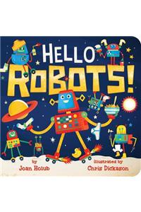 Hello Robots!