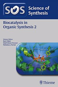 Science of Synthesis: Biocatalysis in Organic Synthesis Vol. 2