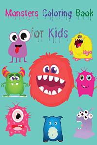 Monsters Coloring Book for Kids: Cute and Scary Monsters to Color Funny Monsters Coloring Book for Kids Ages 4-8 Coloring Book for Kids Ages 4-8 Monsters