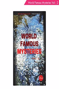 World Famous Mysteries Volume 2