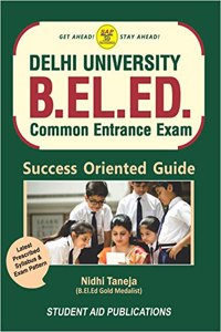 Delhi University B.El.Ed Common Entrance Exam based on Latest Syllabus 2022-2023