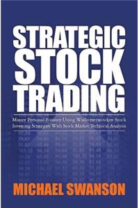 Strategic Stock Trading