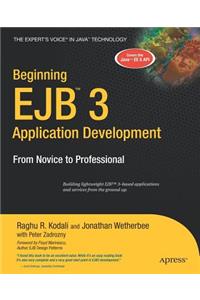 Beginning Ejb 3 Application Development: From Novice to Professional