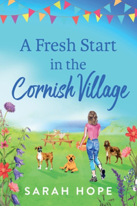 Fresh Start in the Cornish Village