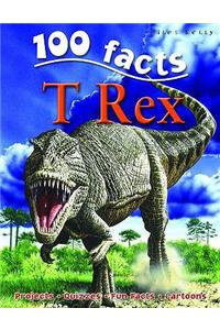 100 Facts T- Rex