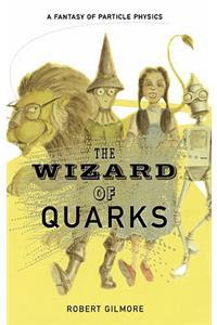 Wizard of Quarks