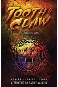 Tooth and Claw