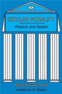 Secular Morality: Rhetoric and Reader